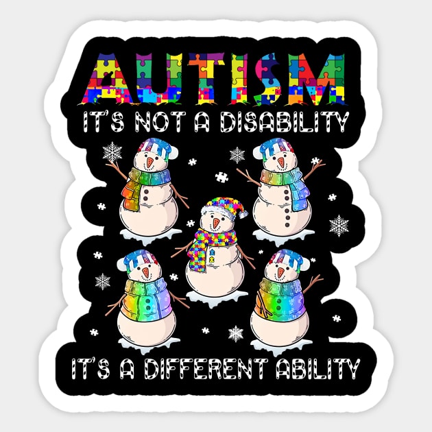 Snowman Autism It's Not A Disability It's A Different Ability Sticker by Ripke Jesus